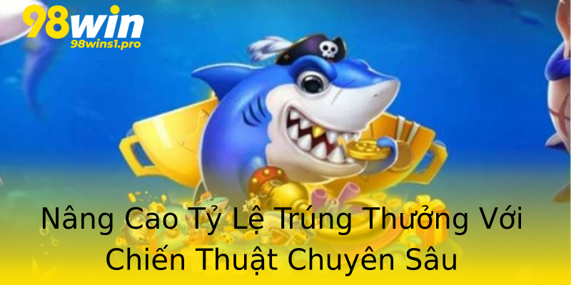 Nâng Cao Tỷ Lệ Trúng Thưởng Với Chiến Thuật Chuyên Sâu Nâng Cao Tỷ Lệ Trúng Thưởng Với Chiến Thuật Chuyên Sâu